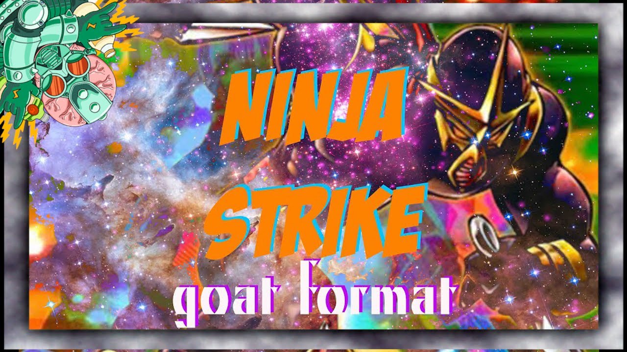 Strike Ninja - Yu gi oh! GOAT Format April 2005 YgoPro Replays + Decklist
