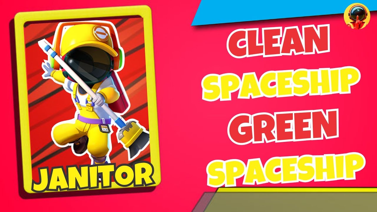 Clean Spaceship Green Spaceship 😂😂 || Janitor Gameplay || Super Sus ||