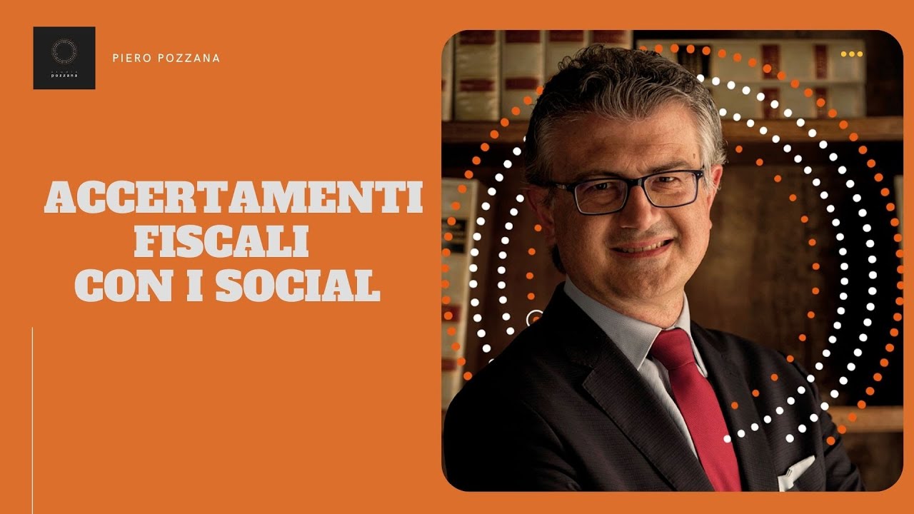ACCERTAMENTI FISCALI USANDO I SOCIAL
