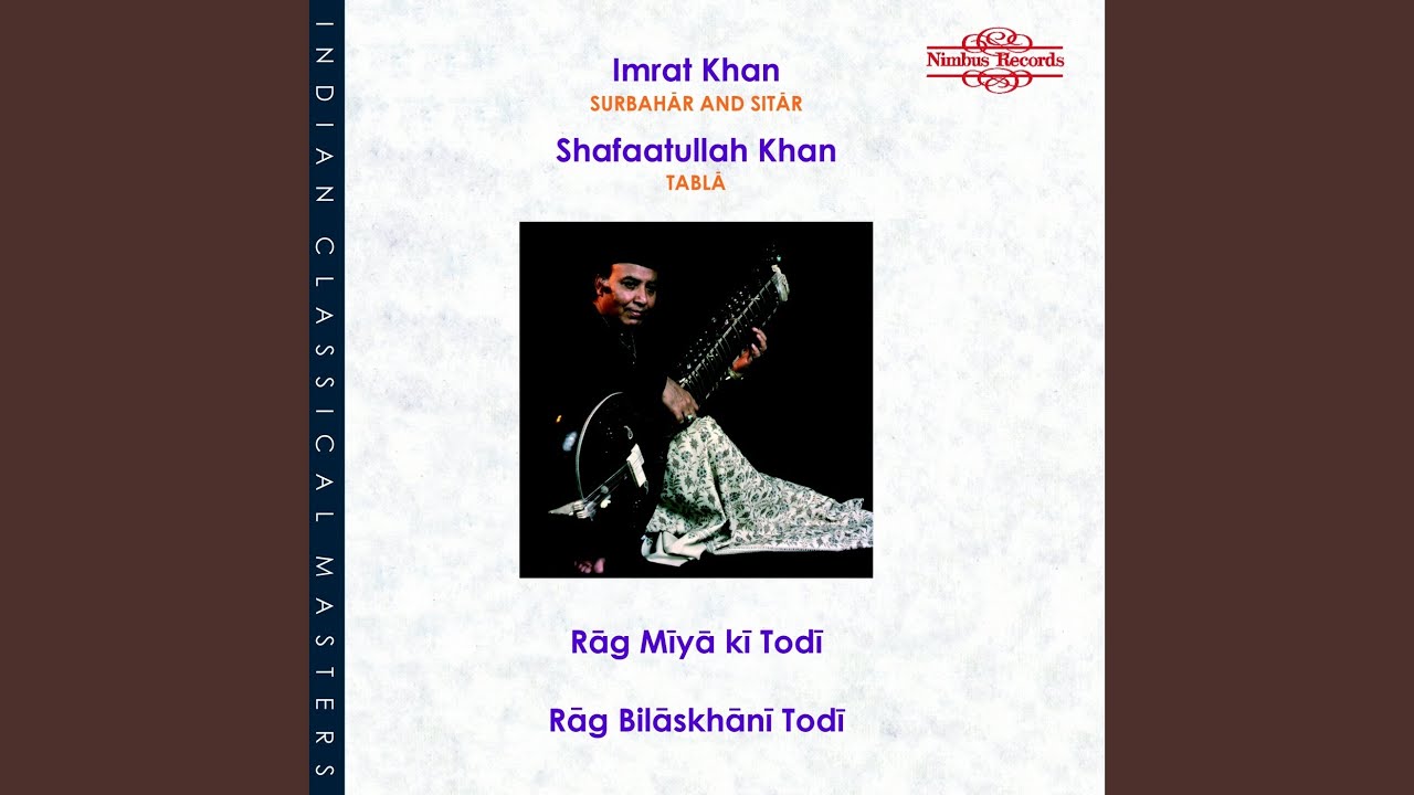 Rag Miya Ki Todi