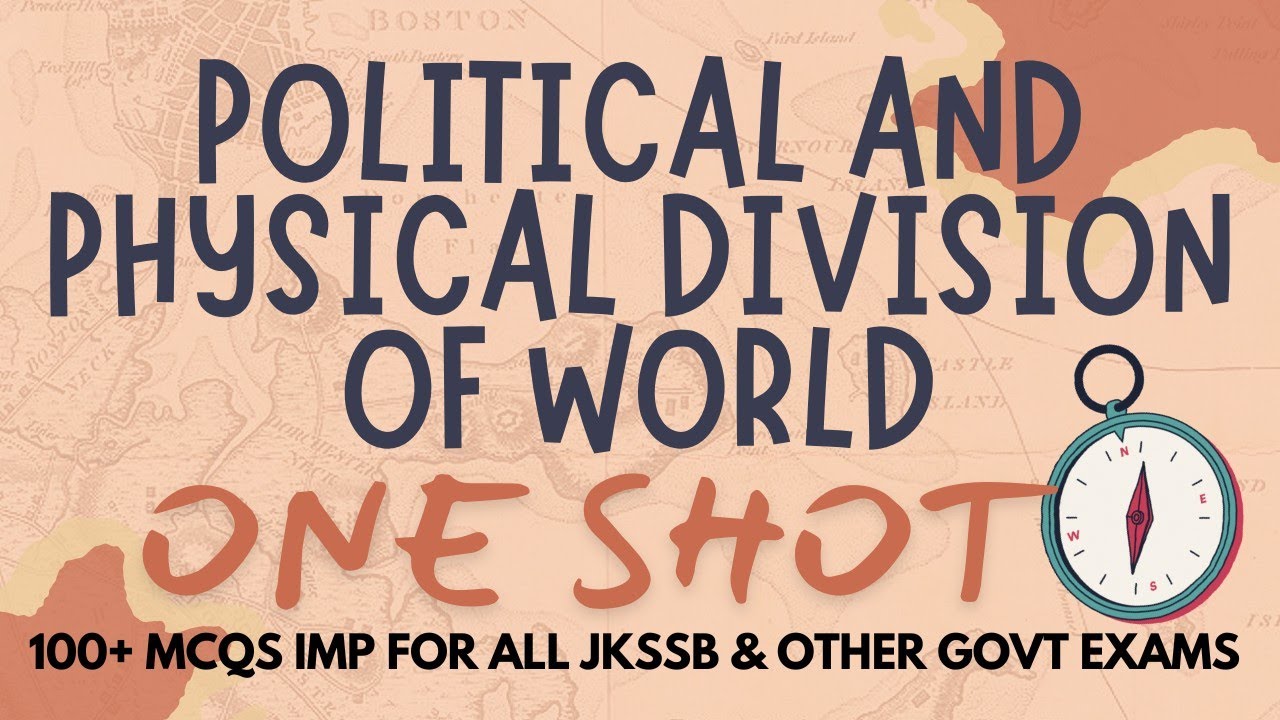100 Most Important MCQs: World Geography | Physical & Political Divisions | Grindshala Marathon