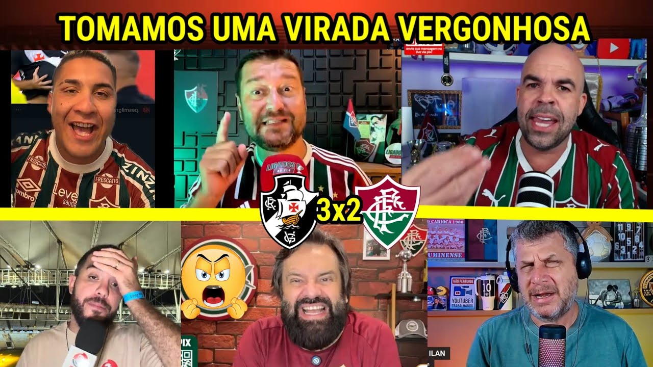 DA SOBERBA A QUEDA - TORCEDORES do FLUMINENSE SURTANDO COM VIRADA DO VASCO 3X2 NO ÚLTIMO MINUTO