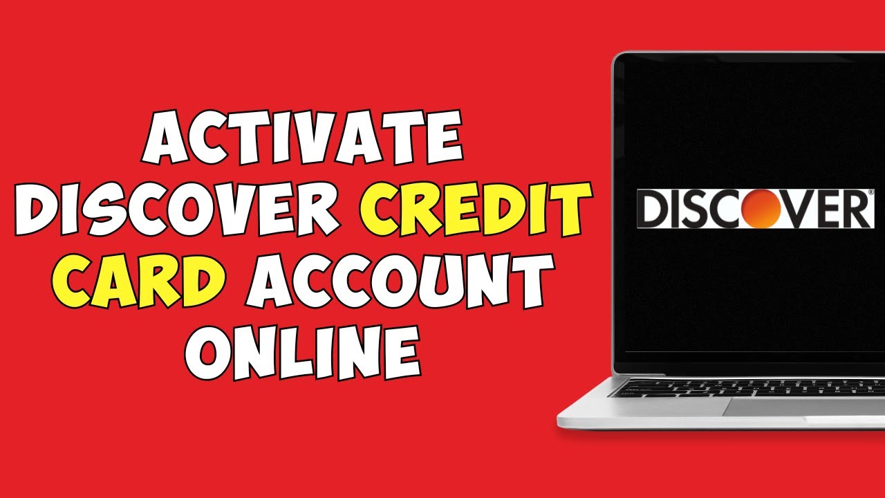 How To Activate Discover Credit Card Account Online
