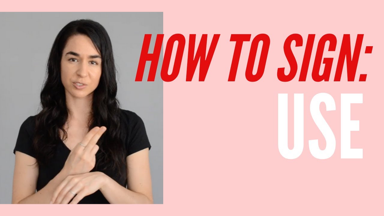 How To Sign Use in American Sign Language ASL