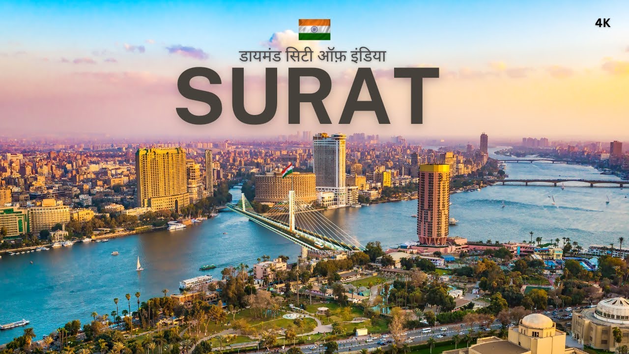 Surat City 💎 डायमंड सिटी ऑफ़ इंडिया | Surat 4K Cinematic and Informative Video
