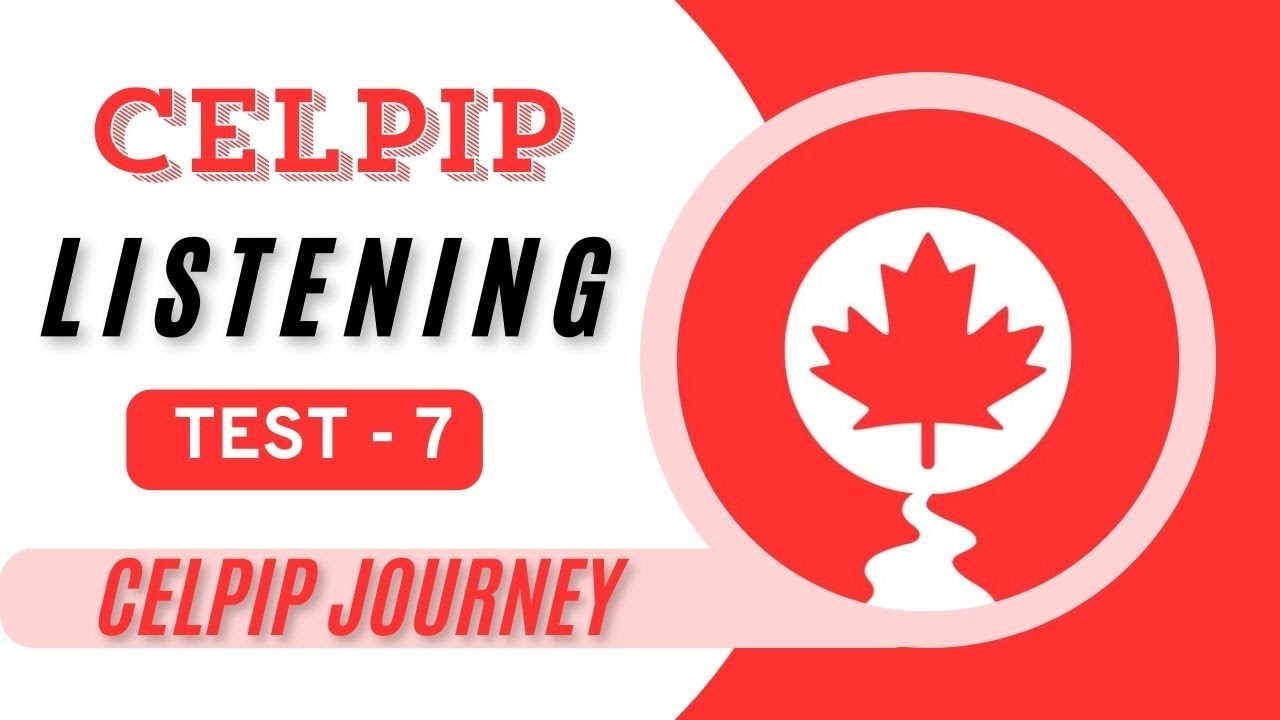 CELPIP Listening Test #007 with Answers | Practice for CELPIP 2025 Exam | #celpip #celpiplistening