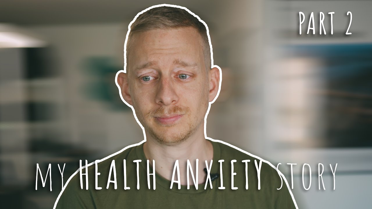 My Health Anxiety Story | Symptoms Two Years Later