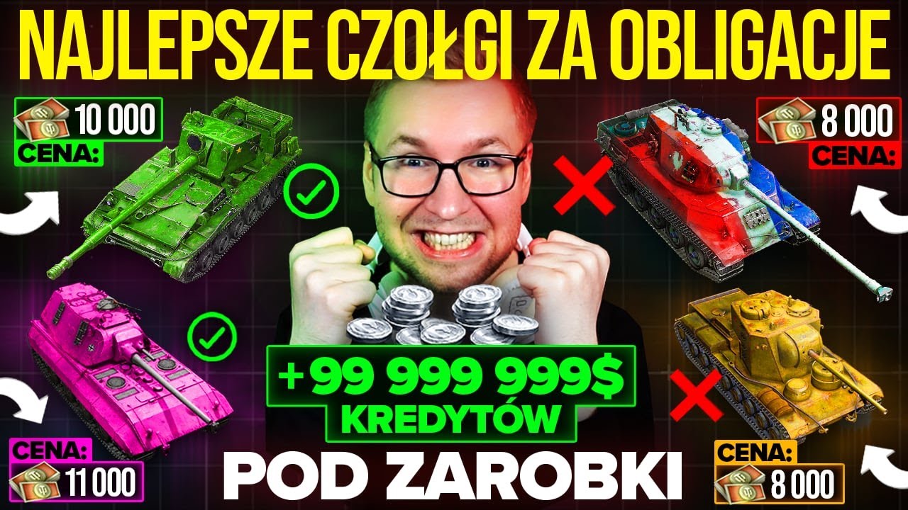 NAJLEPSZE CZOŁGI ZA OBLIGACJE | DOSTANIESZ +9999999 $