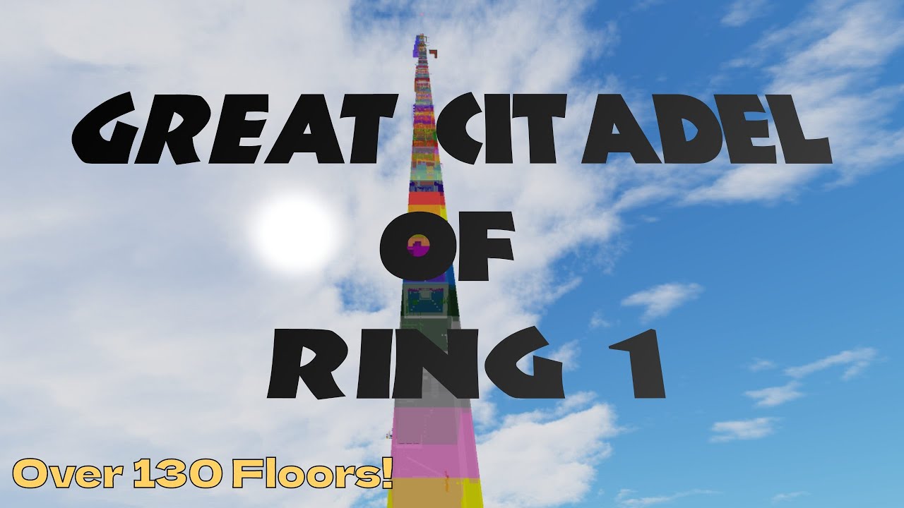 Great Citadel of Ring 1 (FULL CITADEL) - EToH