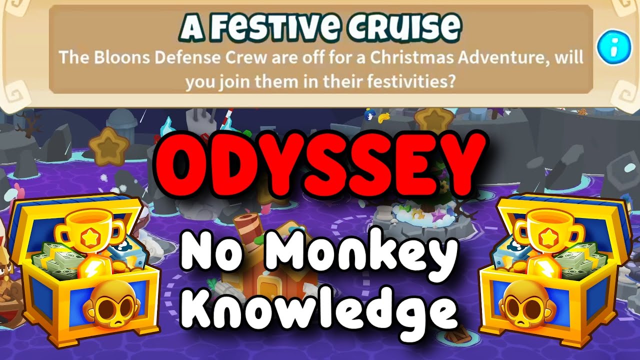 BTD6 Odyssey | No Monkey Knowledge Guide | Hard Mode Tutorial | A Festive Cruise