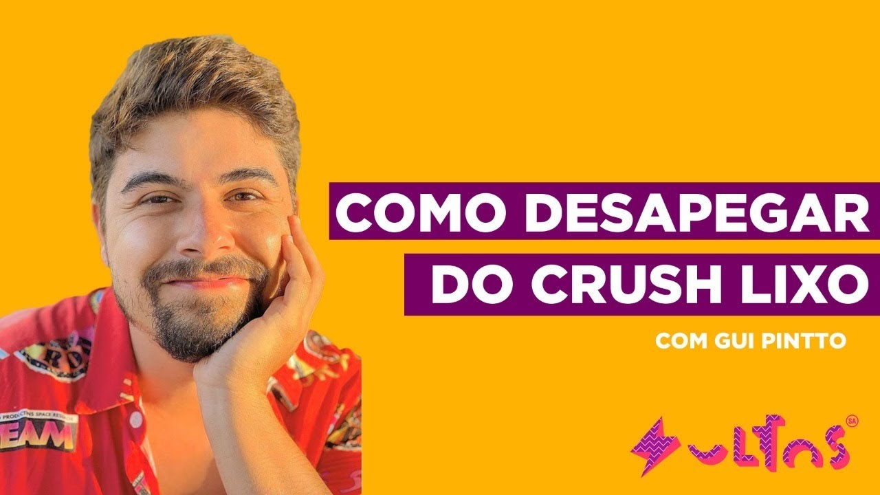 COMO DESAPEGAR DO CRUSH LIXO com Gui Pintto | LIVE | soltos sa