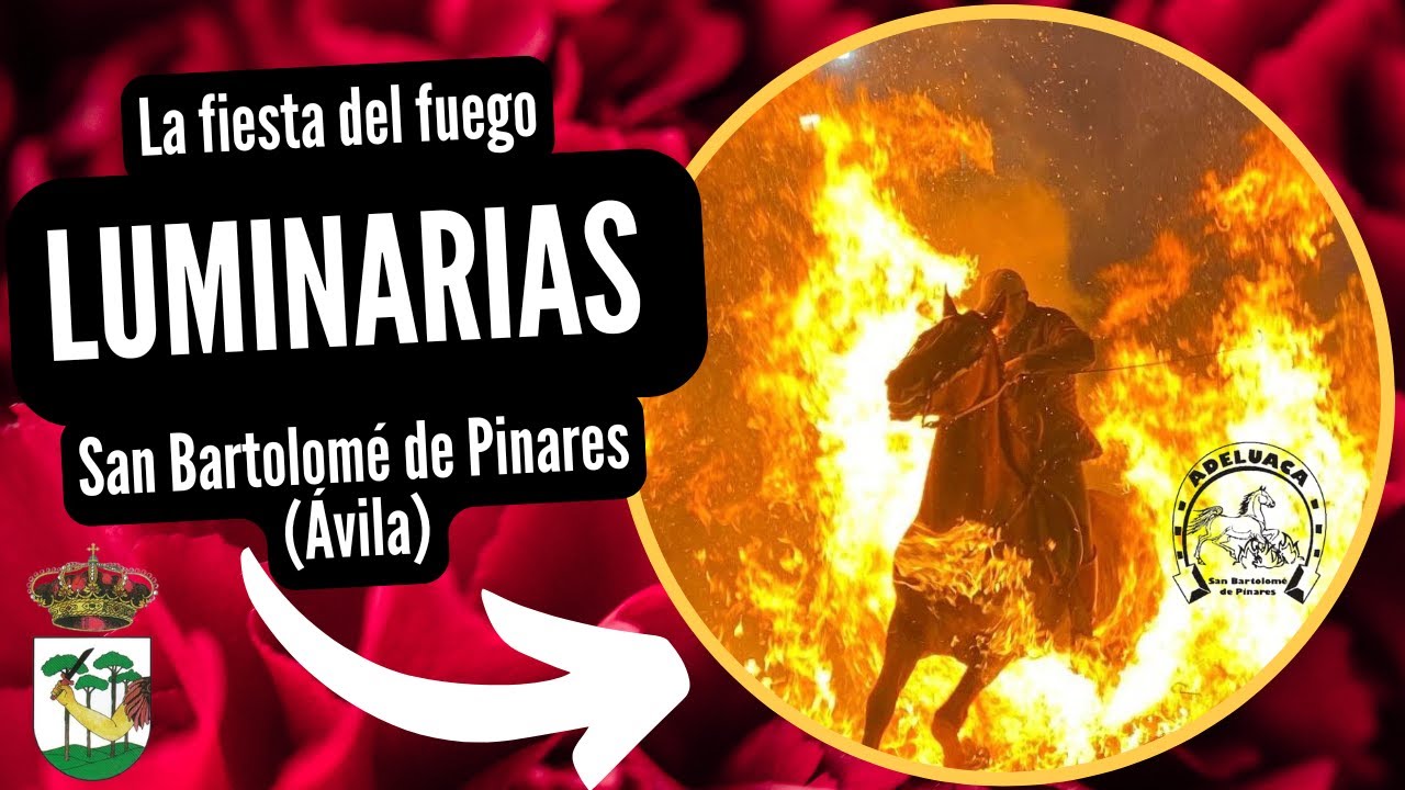¡Magia y Tradición! 🔥 La Fiesta de las Luminarias y San Antonio Abad en San Bartolomé de Pinares 🔥