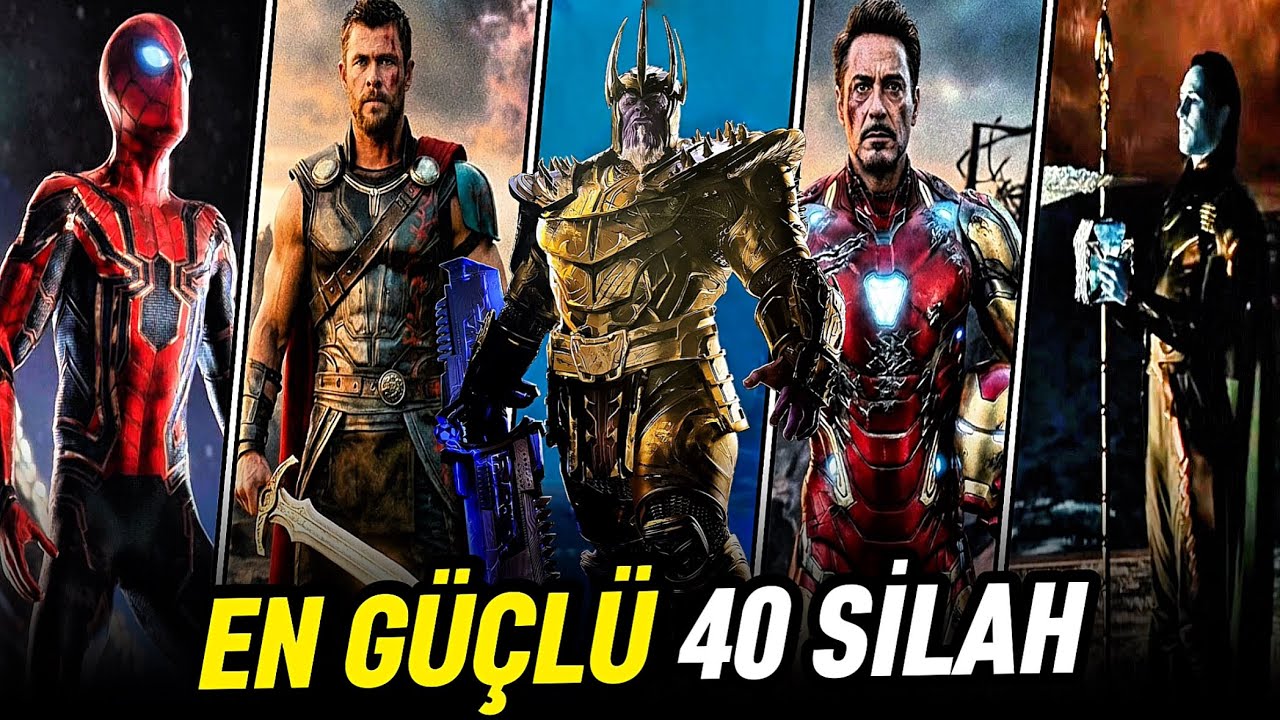 Marvel Sinematik Evreni Silahları Güç Sıralaması | En Güçlü 40 Silah 2026 PART: 2