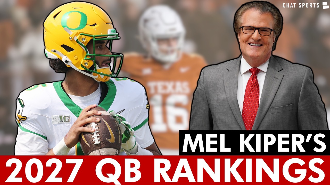 Mel Kiper 2027 NFL Draft Prospect Rankings: ESPN&rsquo;s Top 5 Quarterbacks Led By Dante Moore