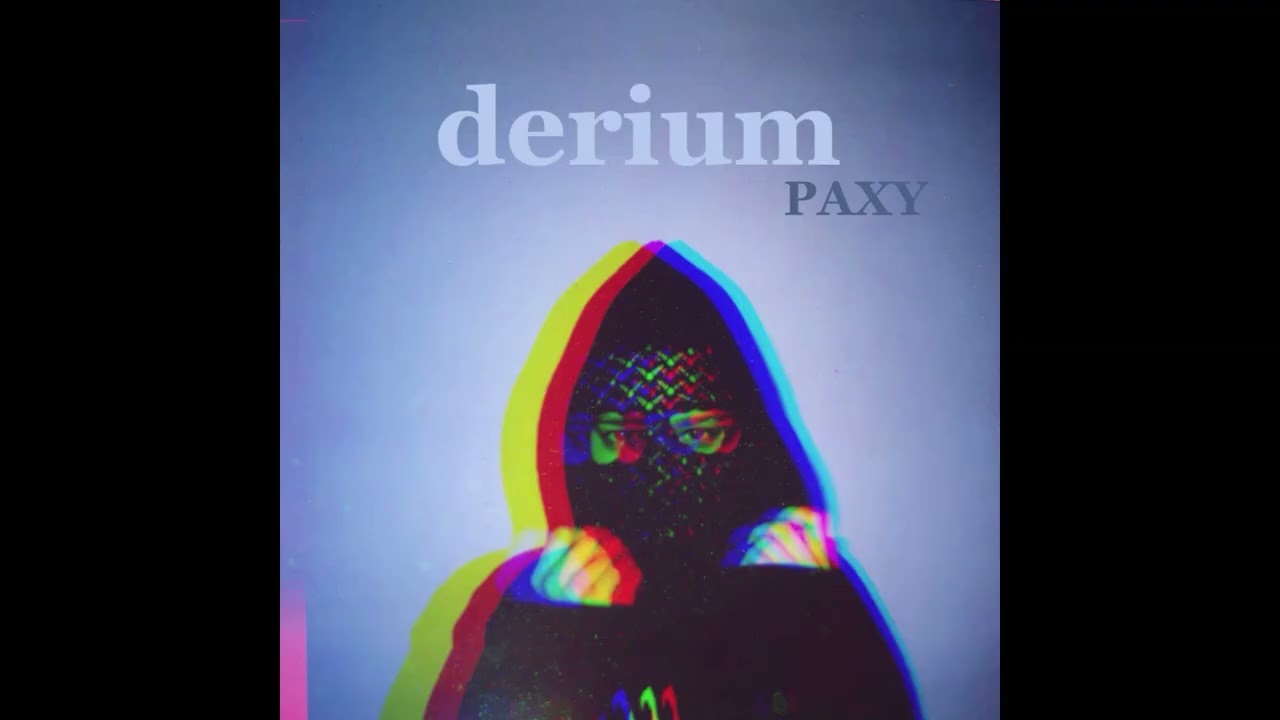 PAXY - Derium