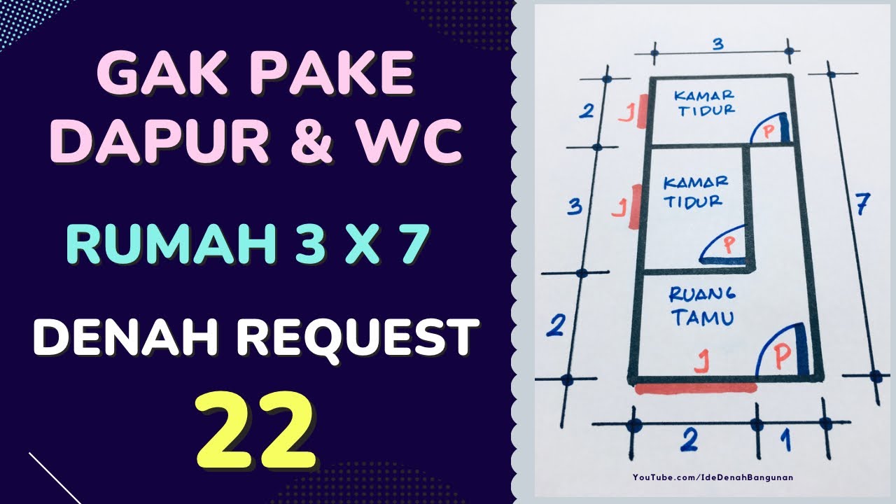 Denah Request 22 - Rumah 3x7 Meter 2 Kamar Tidur Gak Pakai Dapur Dan WC