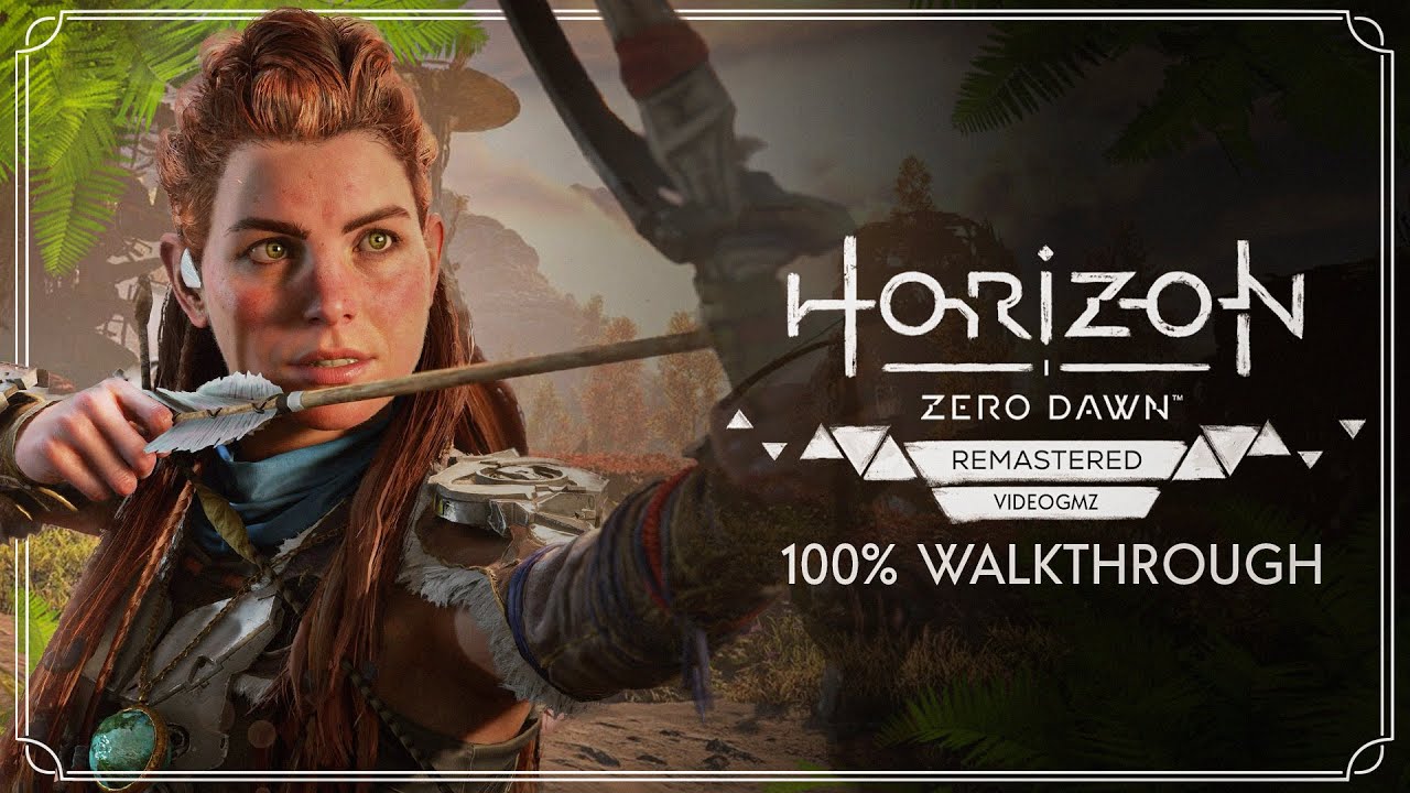 Horizon Zero Dawn Remastered 100% Walkthrough | DLC | Ultra Hard | All Collectibles | Part 1/3