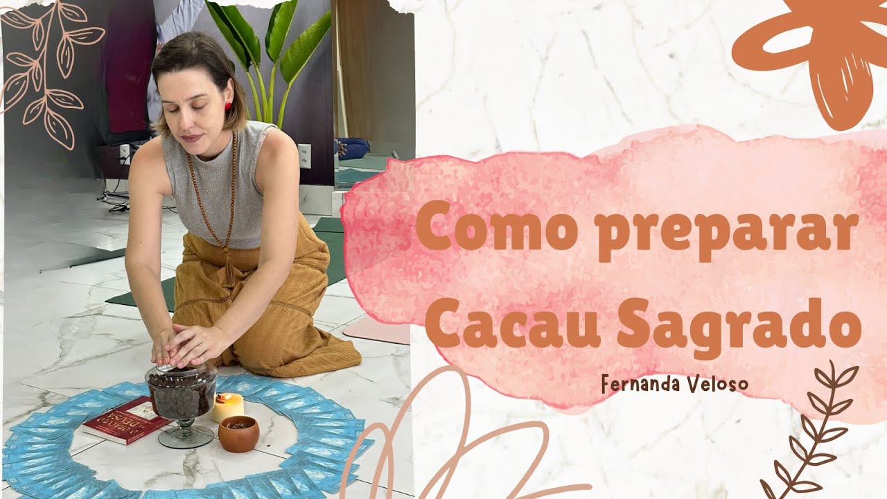 Como preparar o Cacau Sagrado