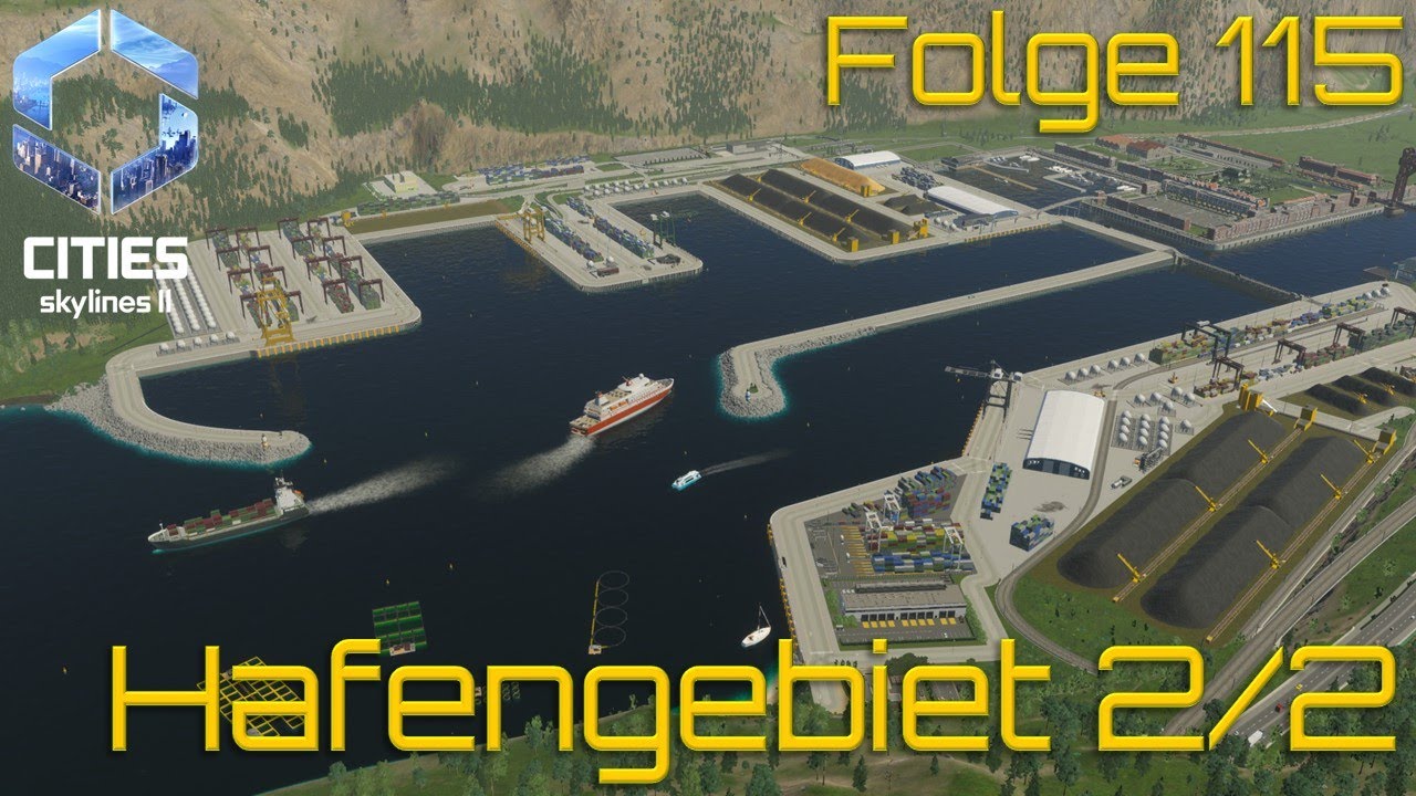 Hafengebiet, wie es aussehen muss! - Cities Skylines 2 - #115