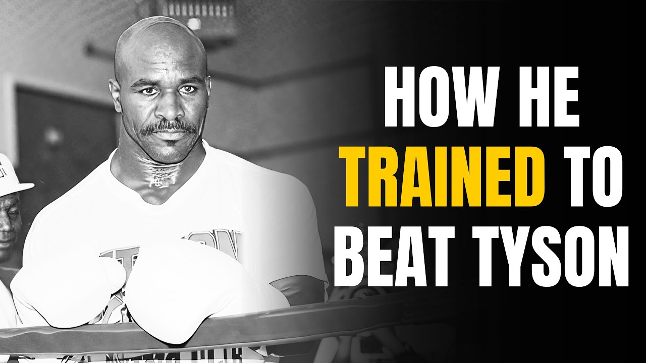 How Evander Holyfield Really Trained
