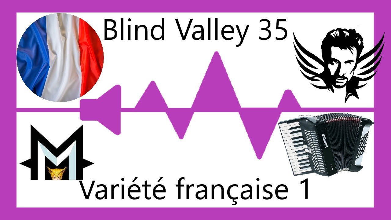 Blind test Variété française 1 - Blind Valley 35