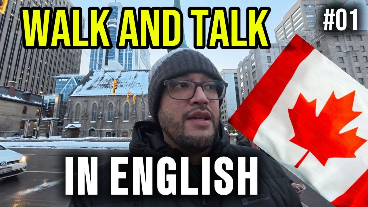 Let’s Walk and Talk in English #01 🇨🇦 | Real English Conversation