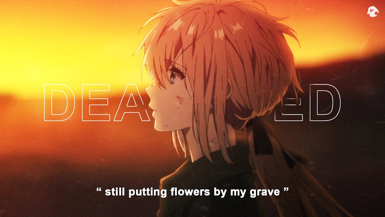 Powfu - death bed, Pt. 2 (Lyrics / AMV)