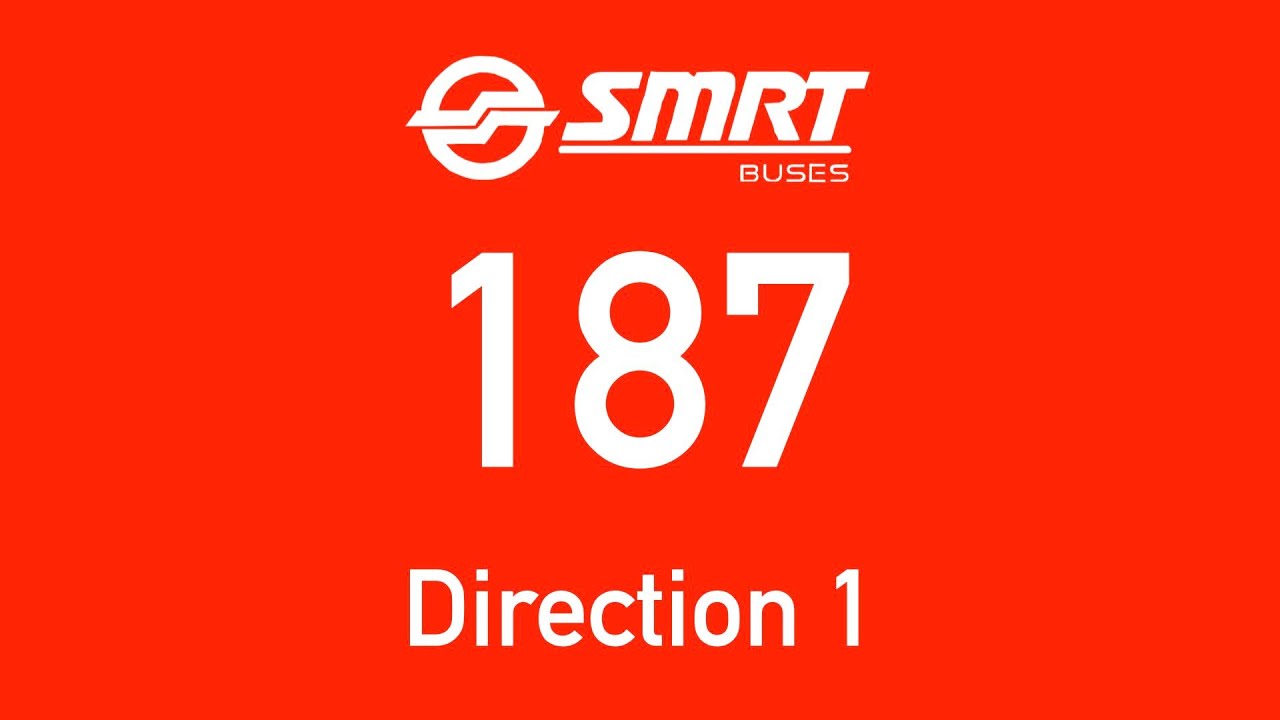 SMRT Buses Trunk Bus Route 187 Direction 1 Hyperlapse