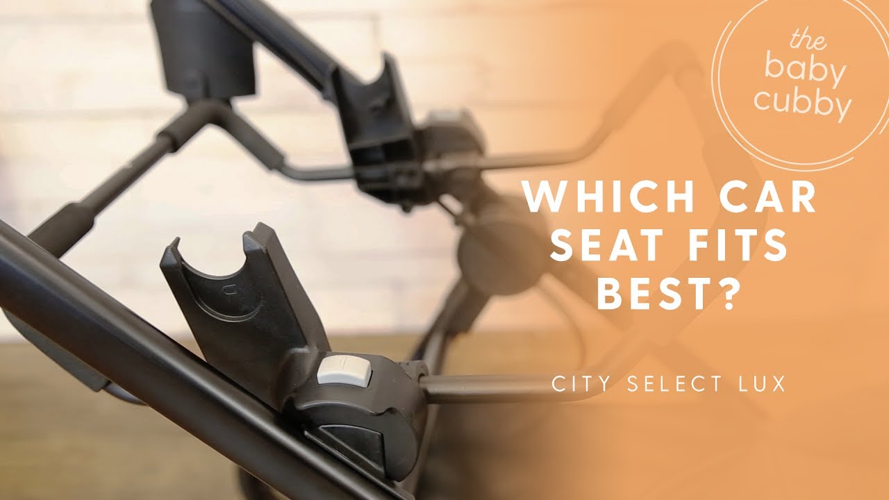 Baby Jogger City Select Lux: Which Car Seats Fit? SEE DESCRIPTION- UPDATED VIDEO AVAILABLE