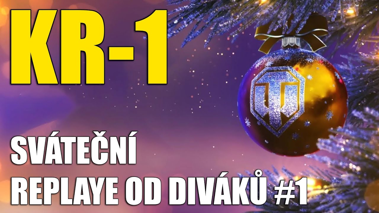 VÁNOČNÍ NADÍLKA | KR-1🎄Replaye od diváků #1 (Vánoce 2025) | WoT