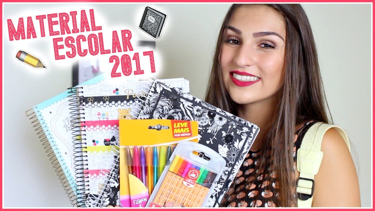 Meu Material Escolar 2017 ♡✍ | Liberta Pelo Mundo