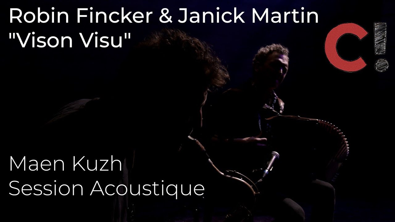 #1300 Robin Fincker & Janick Martin 