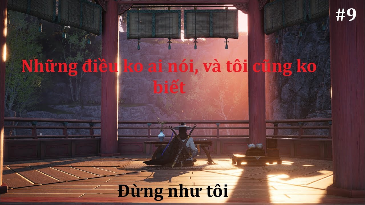 (WWM #9) Những thứ tôi không biết khi mới chơi......