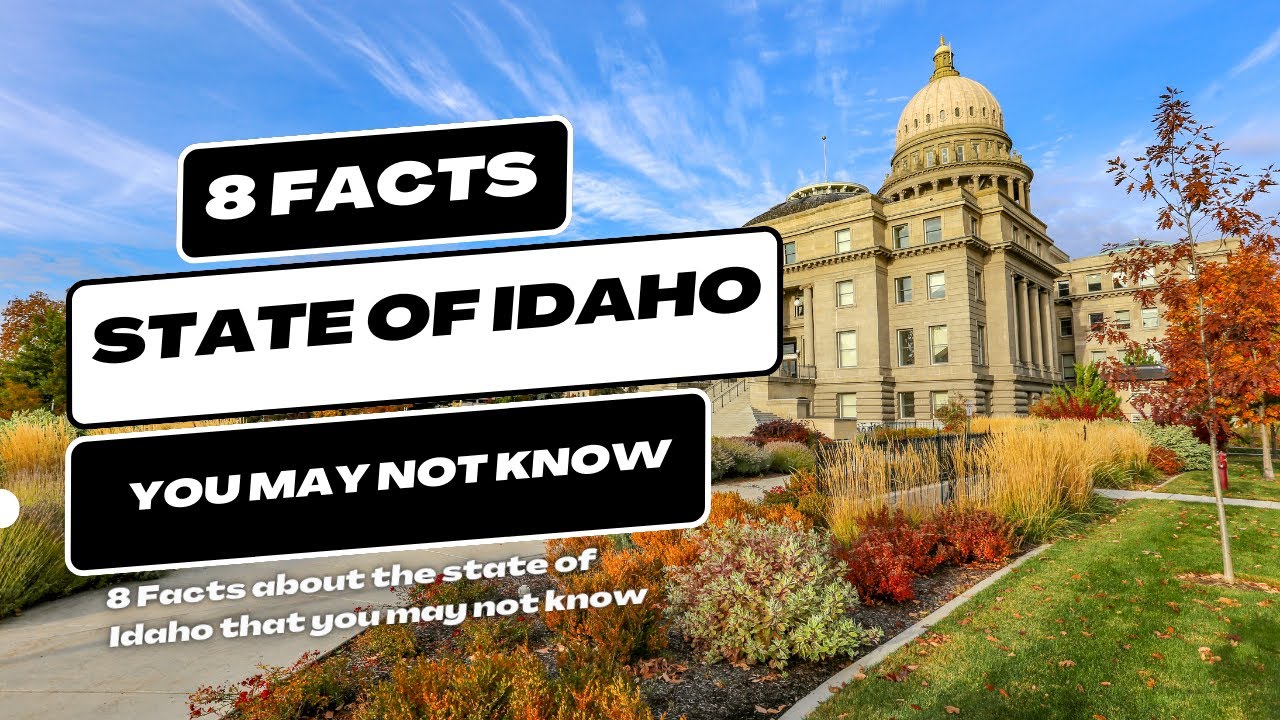 8 Fascinating Facts About Idaho - Exploring the Gem State