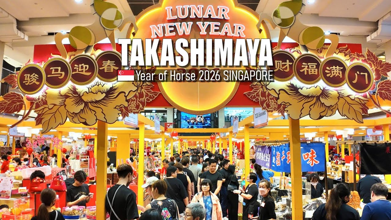 Takashimaya Lunar New Year 2026 Festive Market - Singapore 🇸🇬 - Virtual Walk [4K]