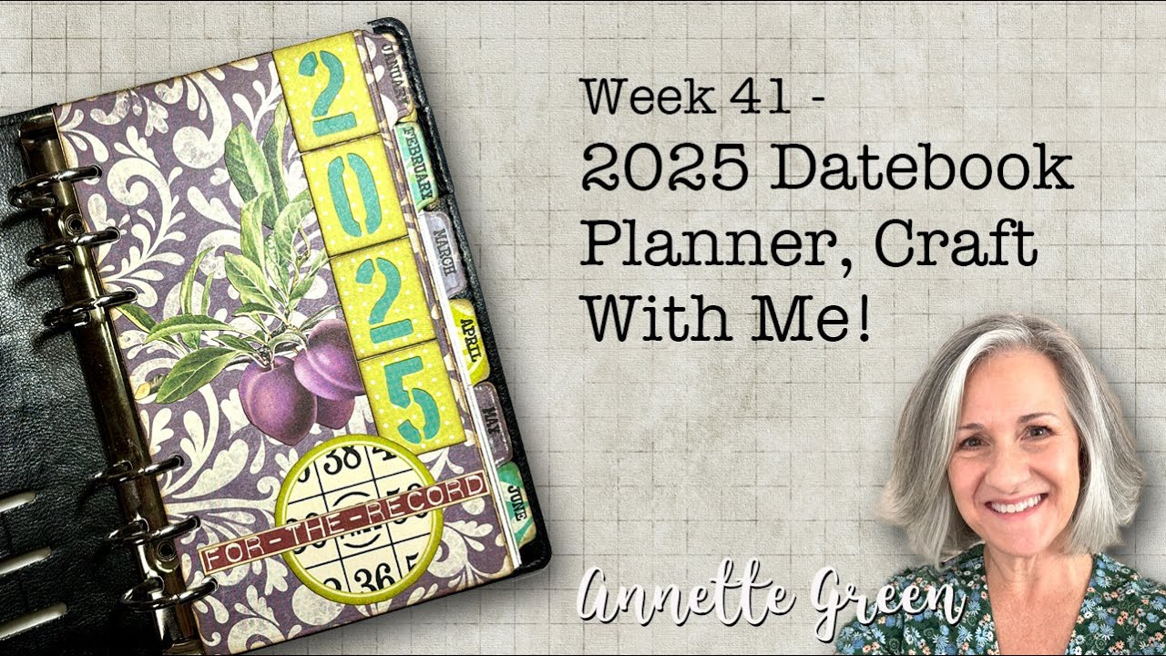 Week 41 - Decorating my 2025 Datebook Planner