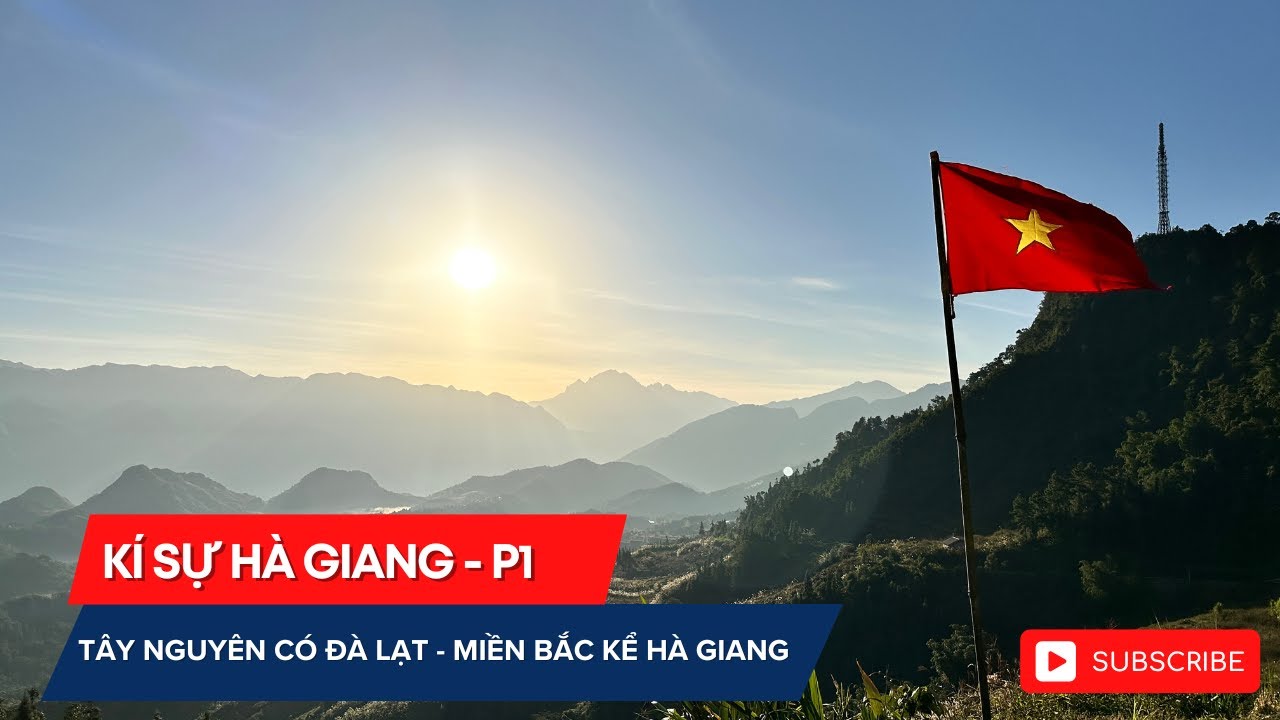 Kí sự Hà Giang P1   Chưa đến Hà Giang là phí cả cuộc đời