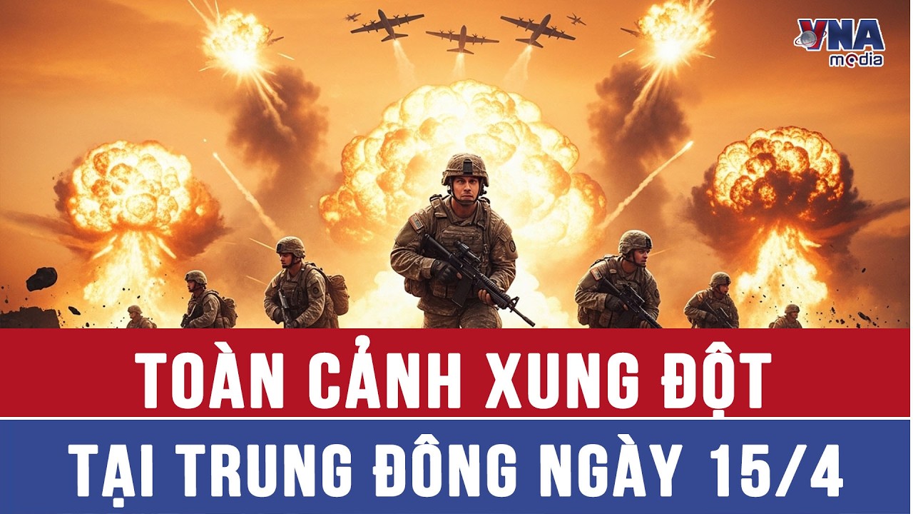 To&agrave;n cảnh xung đột tại Trung Đ&ocirc;ng ng&agrave;y 15/4: Leo thang xung đột giữa Israel v&agrave; Hezbollah