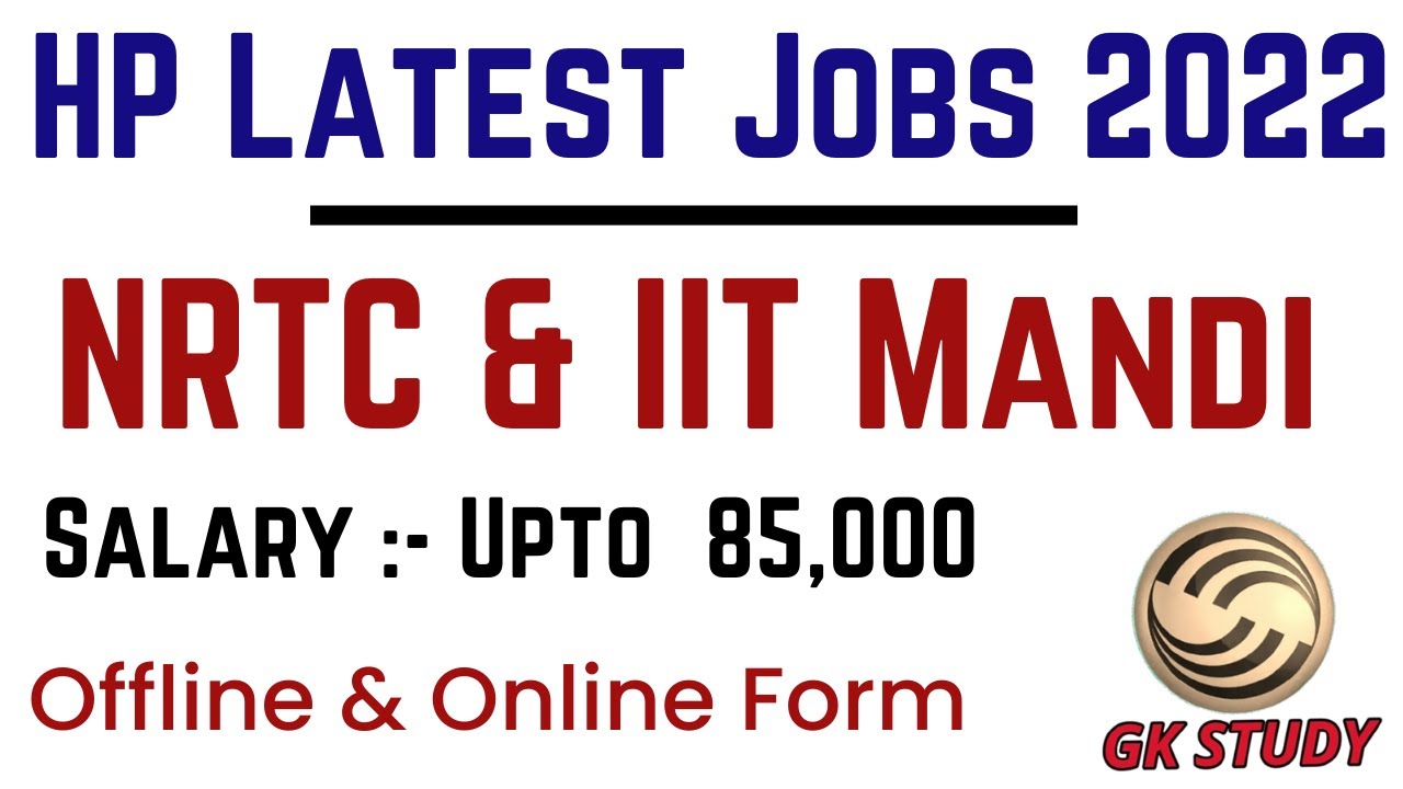 Himachal Ptradesh Latest Jobs 2022 !! Salary Upto 85,000 !! आज ही करें आवेदन !! GKSTUDY !!