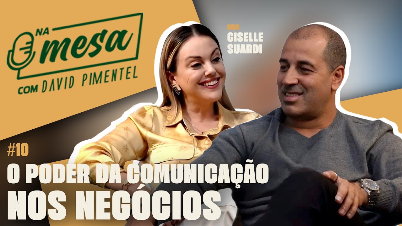 Na Mesa Com David Pimentel - Giselle Suardi