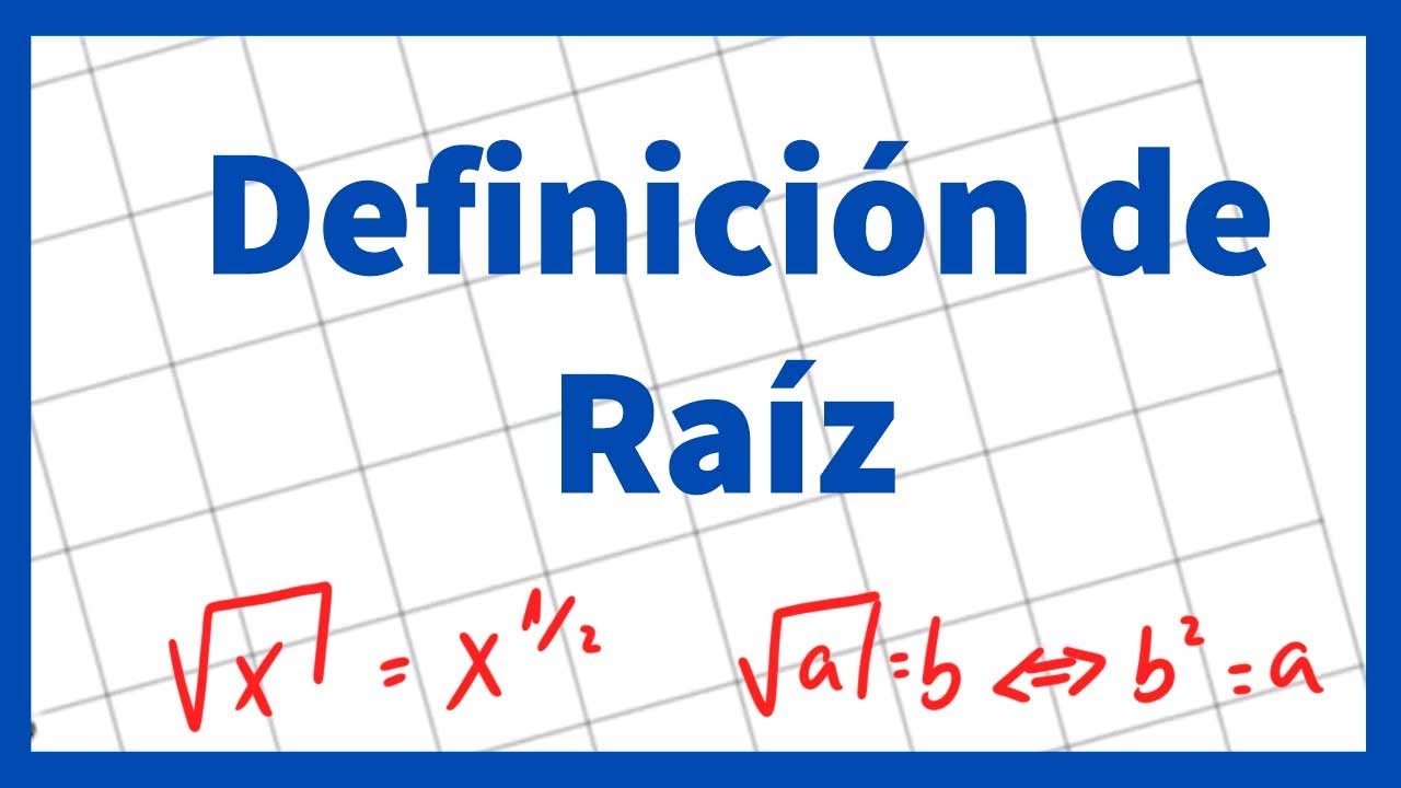 Definición de Raíz cuadrada