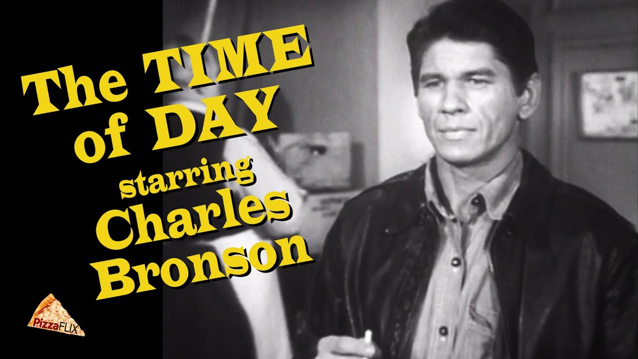 The Time of Day (TV-1955) CHARLES BRONSON