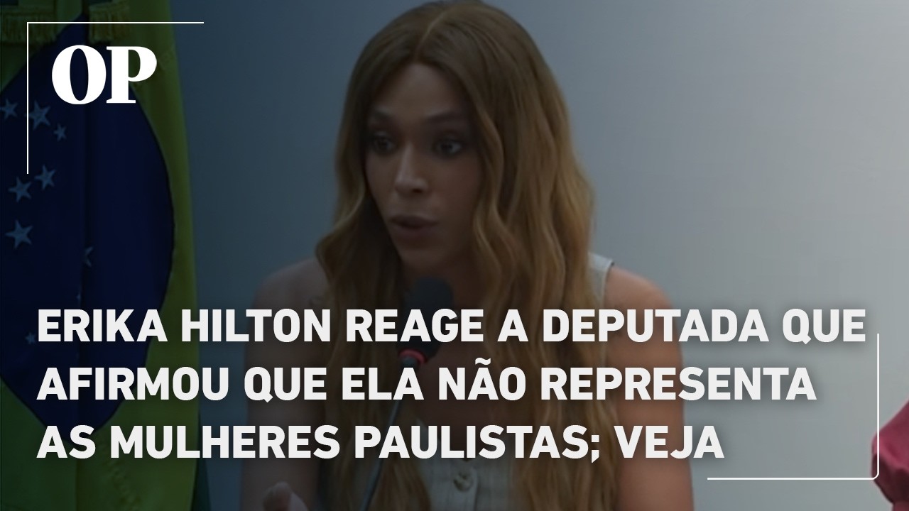 Erika Hilton reage a deputada que afirmou que ela não representa as mulheres paulistas; veja