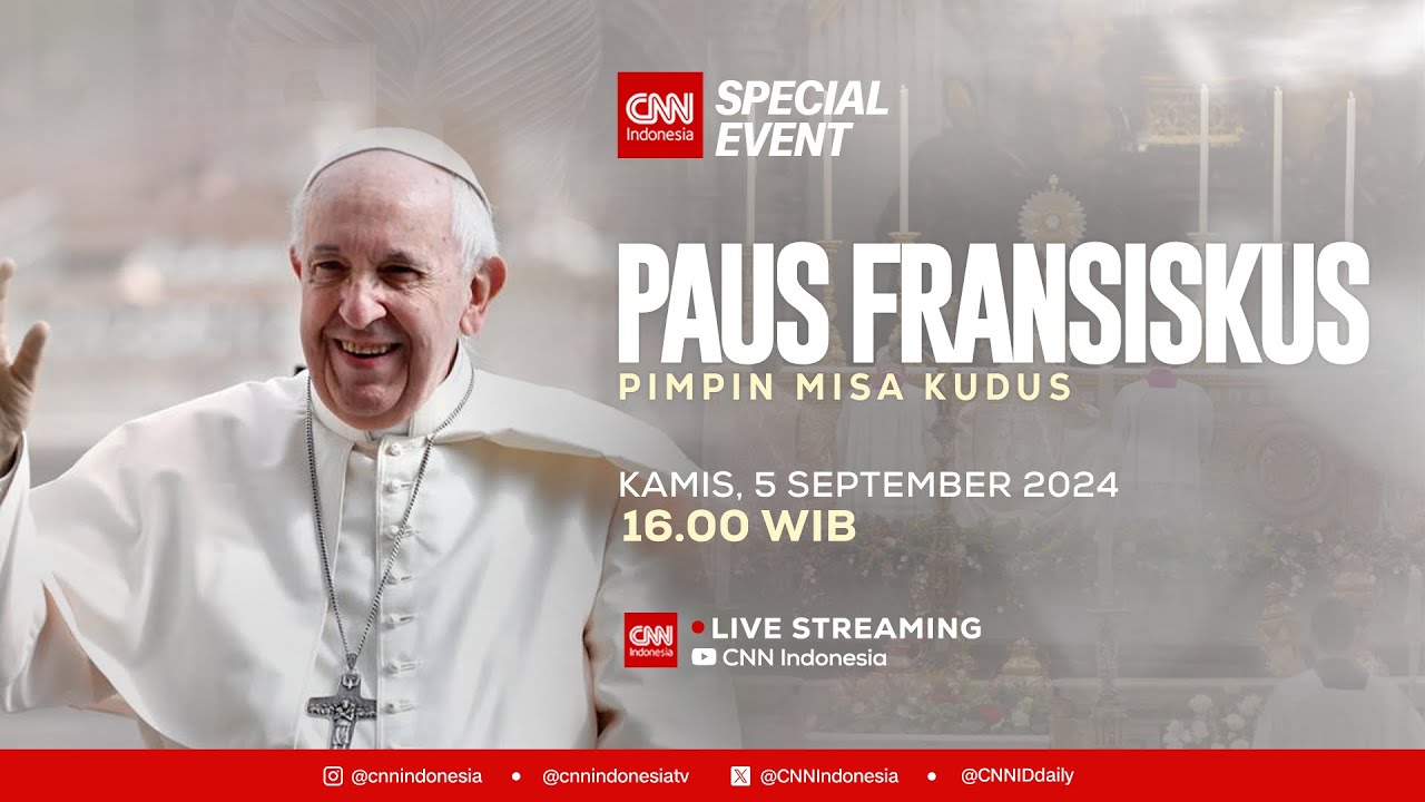 LIVE Misa Kudus Bersama Paus Fransiskus
