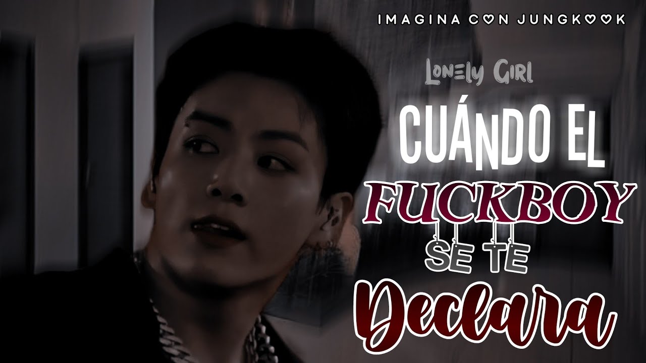 ＃↝❝𝘾𝙐𝘼𝙉𝘿𝙊 𝙀𝙇 𝙁*𝘾𝙆𝘽𝙊𝙔 𝙎𝙀 𝙏𝙀 𝘿𝙀𝘾𝙇𝘼𝙍𝘼❞ || «ᴊᴋ» || [𝖢𝖺𝗉. 𝖴]