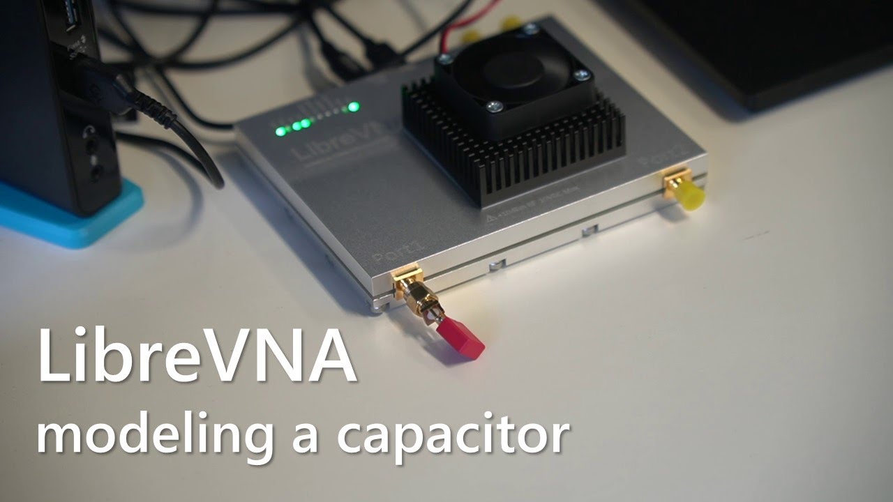 LibreVNA, modeling a capacitor