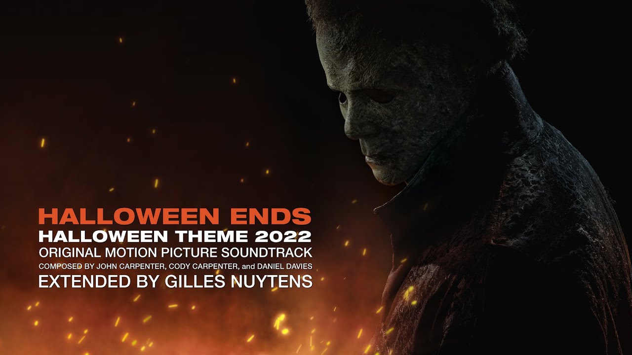 John & Cody Carpenter, Daniel Davies: Halloween Ends - Halloween Theme [Extended by Gilles Nuytens]