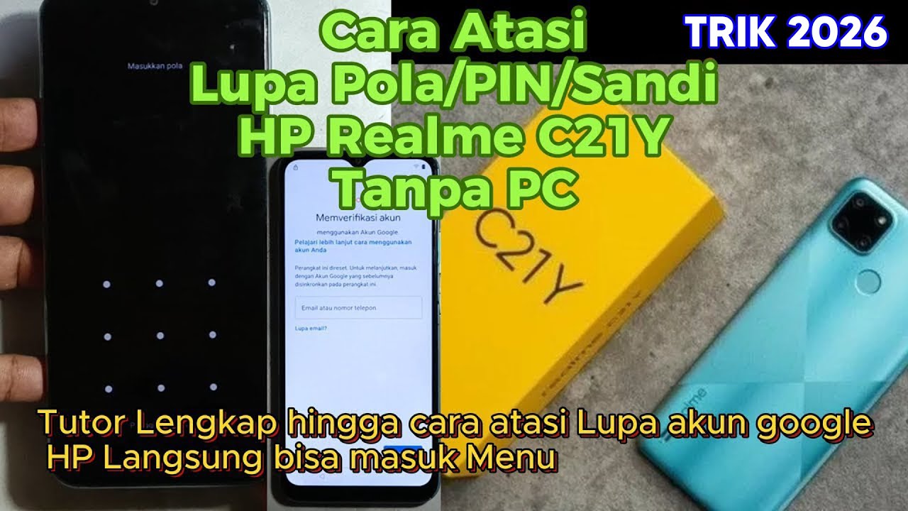 Cara atasi HP Realme C21Y lupa pola pin atau sandi Tanpa PC sekaligus cara Bypass frp Realme C21Y