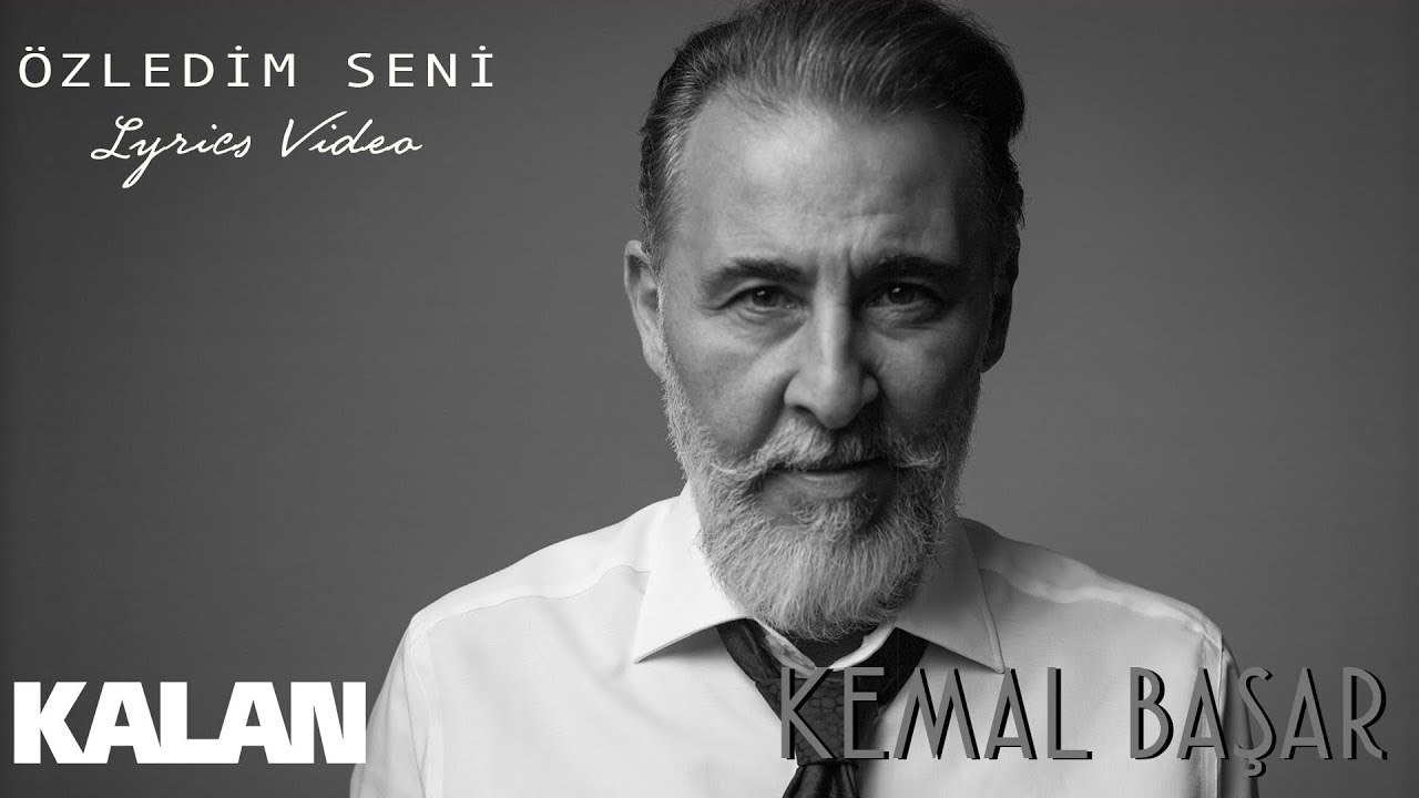 Kemal Başar - Özledim Seni [ Tam Zamanlı Aşk © 2018 Kalan Müzik ]