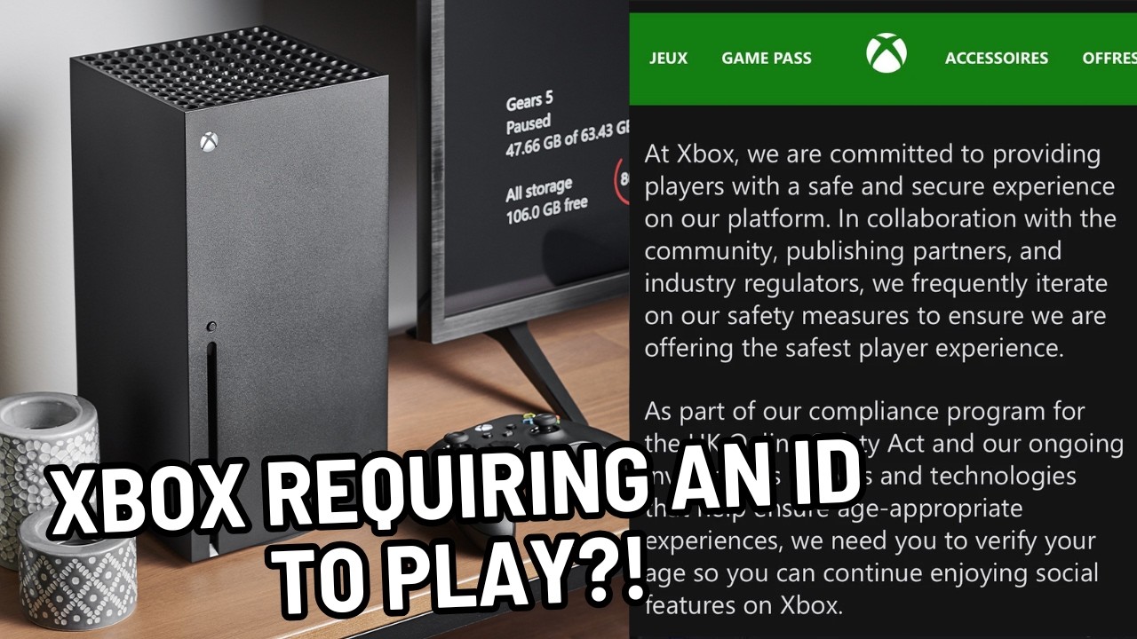 УЖАСНЫЙ НОВЫЙ ЗАКОН ОБ XBOX И ТРЕБОВАНИЕ НА ПУТИ - ВАМ НУЖНО СКАНИРОВАТЬ ВАШЕ УДОСТОВЕРЕНИЕ ЛИЧНО...